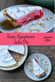 No Bake Raspberry Jello Pie With Graham Cracker Crust Recipe Jello Pie Graham Crackers Graham Cracker Crust Recipe