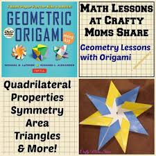Math Lesson Geometric Origami Math Lessons Origami And Math Math