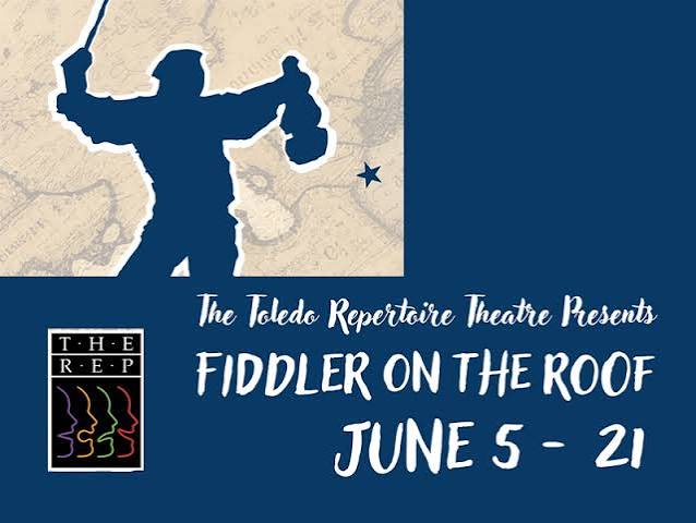 Fiddler on the Roof - Toledo Repertoire Theatre - Destination Toledo