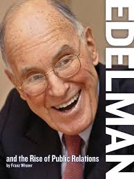 edelman and the rise of public relations