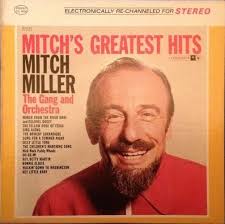 Mitch Miller Discography: Vinyl, CDs, & More