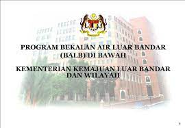 .private hospitals in perak private hospitals in pulau pinang (penang) private hospitals in sabah private hospitals in sarawak private hospitals in selangor private hospitals in wilayah persekutuan, kuala lumpur music, song, video, media, artists malay / bahasa malaysia outdoor activities outdoor. Ppt Program Bekalan Air Luar Bandar Balb Di Bawah Kementerian Kemajuan Luar Bandar Dan Wilayah Powerpoint Presentation Id 6320648