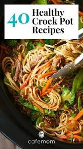Maybe you would like to learn more about one of these? 40 Healthy Crock Pot Recipes Healthy Crockpot Recipes Healthy Crockpot Crockpot Recipes Slow Cooker