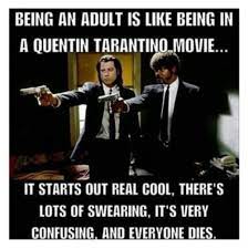 Jun 30, 2021 · dans la novélisation de son once upon a time. 20 Memes That Capture Quentin Tarantino As A Father