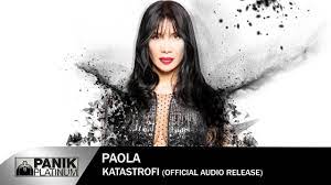 Check spelling or type a new query. Paola Katastrofh Official Audio Release Youtube