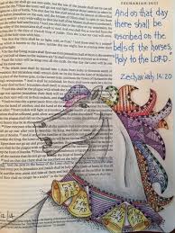 Zechariah 14 20 Bible Illustrations Bible Art Journaling