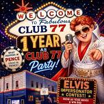 Club 77 1 Year Party
