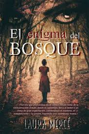 El Enigma Del Bosque Laura Merce Descargar Epub Gratis Ebooks Libros Papyre Revist Libros De Terror Libros Para Leer Nombres De Libros