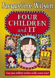 Four Children And It By Jacqueline Wilson Books The Guardian Jacqueline Wilson Jacqueline Wilson Books Books