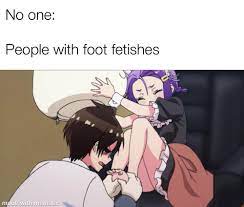 Feet fetish : r/animememes