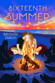 16th Summer by Michelle Dalton