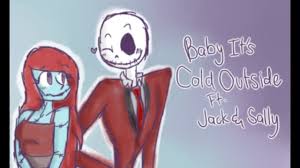 Baby It S Cold Outside Animatic Jack Sally Youtube