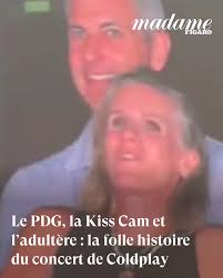 Le PDG, la Kiss Cam et l'adultère : la folle histoire du concert de  Coldplay ➡️ https://l.lefigaro.fr/1th
