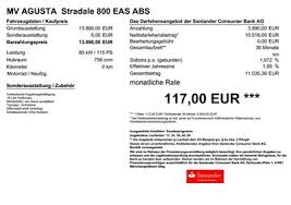 Allerdings ist bisher keinerlei reaktion zu verzeichnen. Mv Agusta Finanzierungs Angebote Vom 15 03 2015 31 03 2015 In Zusammenarbeit Mit Der Santander Consumer Bank Ag