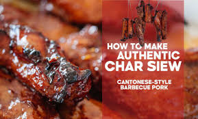 How To Make Authentic Char Siew Cantonese Barbecue Pork Adamliaw Com Pork Barbecue Pork Char Siu