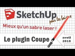 Tuto Sketchup Le Plugin Coupe D Importantes Evolutions Tuto Evolution Astuces