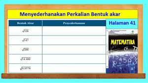 Jadi kami hanya membahas soal dan jawaban saja, jika ingin mengetahui gambar pada soal anda bisa membuka buku paket pelajaran matematika kelas 9 semester 2. Menyederhanakan Perkalian Bentuk Akar Matematika Kelas 9 Hal 41 Youtube