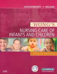 By Marilyn J. Hockenberry PhD RN-CS PNP-BC FAAN, David Wilson MS RNC-NIC:  Wong's Nursing Care of Infants and Children, 8e Eighth (8th) Edition (With  CD): Donna L. Wong: Amazon.com: Books