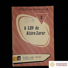Caderno 3 - A LBV de Alziro Zarur