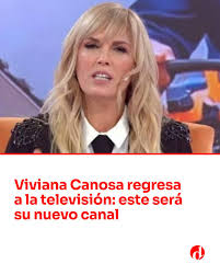 Viviana Canosa regresa a la televisión y se suma a un importante canal de  aire ⚠️ https://www.eldestapeweb.com/atr/television/viviana-canosa -regresa-a-la-television-este-seria-su-nuevo-canal-20251224154554