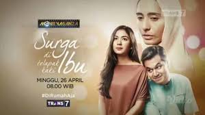Sebab dia lah yang telah banyak berjasa. Sinopsis Film Surga Di Telapak Kaki Ibu Trans7 Terlengkap