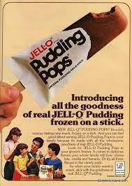 Jell O Pudding Pops Other Cool Treats From The 80s New Wave Of Popsicles Jello Pudding Pops Childhood Memories Jell O