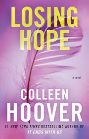 Losing Hope by Colleen Hoover, Paperback | Barnes & Noble®