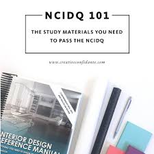 Ncidq 101 The Study Materials You Need To Pass The Ncidq Study Materials Study Interior Design Business
