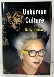 Unhuman Culture [Book]