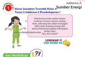 Maybe you would like to learn more about one of these? Lengkap Kunci Jawaban Tematik Kelas 4 Tema 2 Subtema 2 Pembelajaran 1 Simple News Kunci Jawaban Lengkap Terbaru