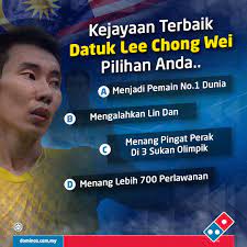 Unless you want to call him by his granted title, which is dato' lee chong wei. Terima Kasih Datuk Lee Chong Domino S Pizza Malaysia Facebook