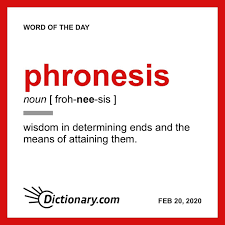 Phronesis Word Of The Day New Vocabulary Words Vocabulary Words