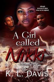 A Girl Called Nikki by KL Davis (Ebook)