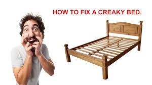 It may also save you a considerable amount of money, as remove the mattress to expose both the bed frame and the mattress support. What S That Noise Dealing With A Creaky Wooden Bed