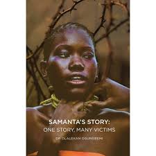 Samanta's Story: One Story, Many Victims (Paperback)