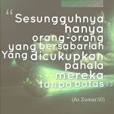 Kali ini saya akan memberikan berbagai gambar kata kata sindrian. Kata Kata Mutiara Untuk Orang Yang Sabar