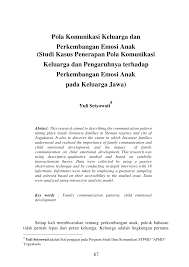 Berikut ini adalah teori emosi dalam psikologi: Pdf Pola Komunikasi Keluarga Dan Perkembangan Emosi Anak Studi Kasus Penerapan Pola Komunikasi Keluarga Dan Pengaruhnya Terhadap Perkembangan Emosi Anak Pada Keluarga Jawa