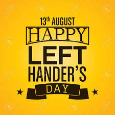Campbell, founder of lefthanders international, inc. Happy Left Handers Day Background Royalty Free Cliparts Vectors And Stock Illustration Image 30904822