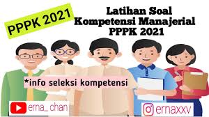 Aug 20, 2021 · di dalam membantu belajar calon peserta seleksi pppk tahun 2021, berikut ini adalah latihan soal pppk kompetensi manajerial tahun 2021 (tryout 5). Latihan Soal Pppk 2021 Kompetensi Manajerial Youtube