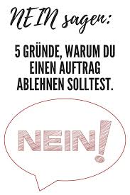 Das wort brief kommt vom lateinischen wort brevis und heißt kurz. Auftrag Ablehnen Christa Goede Selbststandigkeit Zeitmanagement Cafe Im Freien
