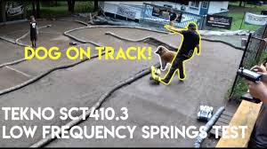 tekno sct410 3 low frequency spring test and a main race netcruzer rc