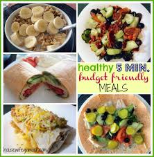 quick healthy budget friendly meals