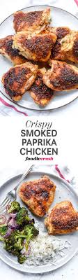 Juicy Chicken Thighs Get A Crispy Skin Thanks To A Drizzle Of Olive Oil And Sprinkling Of Paprika Spiced Salt That Takes Ju Smoked Paprika Chicken Food Recipes