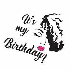 Download Its My Birthday Day Lips Eyes Svg File My Birthday Day Svg Cut File Download Jpg Png Svg Cdr Ai Pdf Eps Dxf Format