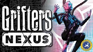 Grifters: Nexus by Travis — Kickstarter