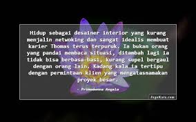 Lupakan idealisme dan ikut arus. 27 Kata Kata Idealis Jagokata