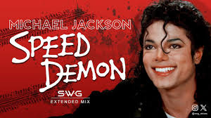SPEED DEMON (SWG Extended Mix) MICHAEL JACKSON (Bad)