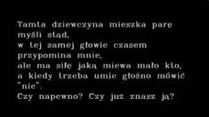 All for you, tamta dziewczyna, california. Sylwia Grzeszczak Tamta Dziewczyna Text