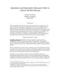 Qualitative research is commonly used in the humanities and social sciences, in subjects such as anthropology, sociology, education, health sciences qualitative research. Pdf Qualitative And Quantitative Research How To Choose The Best Design Greg L Lowhorn Academia Edu