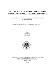 Dengan ini menyatakan bahwa saya tidak sedang menerima beasiswa dari pihak manapun. Klausa Relatif Bahasa Jerman Dan
